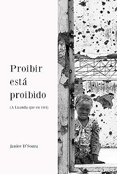 Cover of Proibir está proibido (A Luanda que eu vivi)